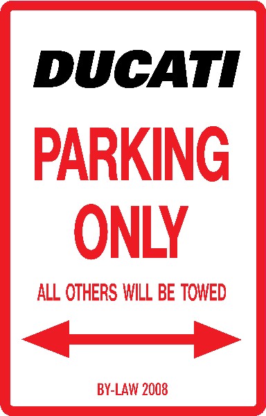Royal Distributing Novelty Parking Sign