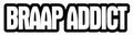 Royal Distributing Sticker Braap Addict