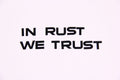 Royal Distributing Sticker In Rust we Trust